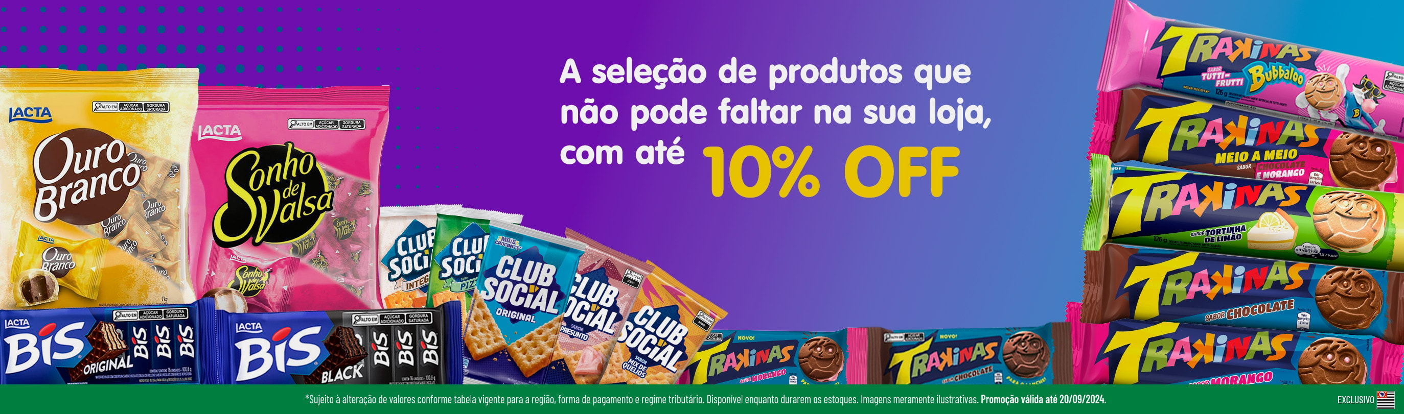 Linha Mondelez com 10% OFF*