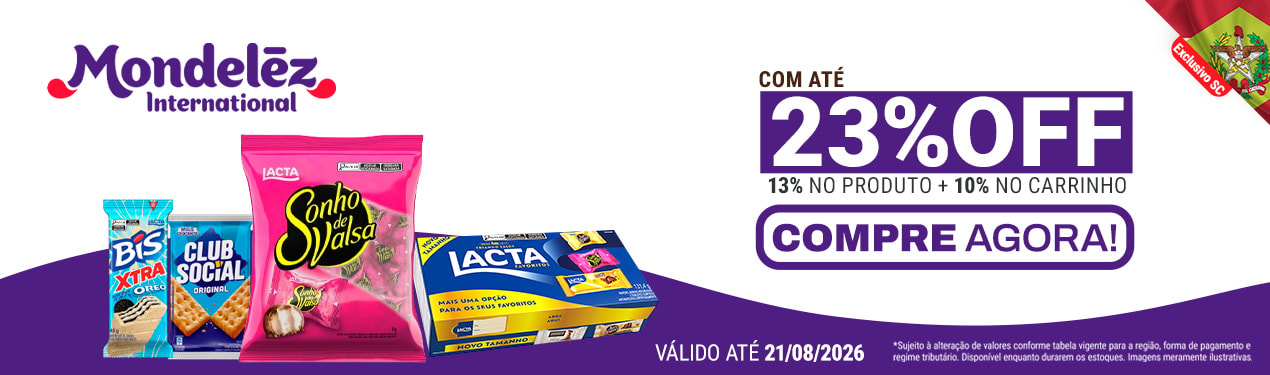 Linha Mondelez com 23% OFF*