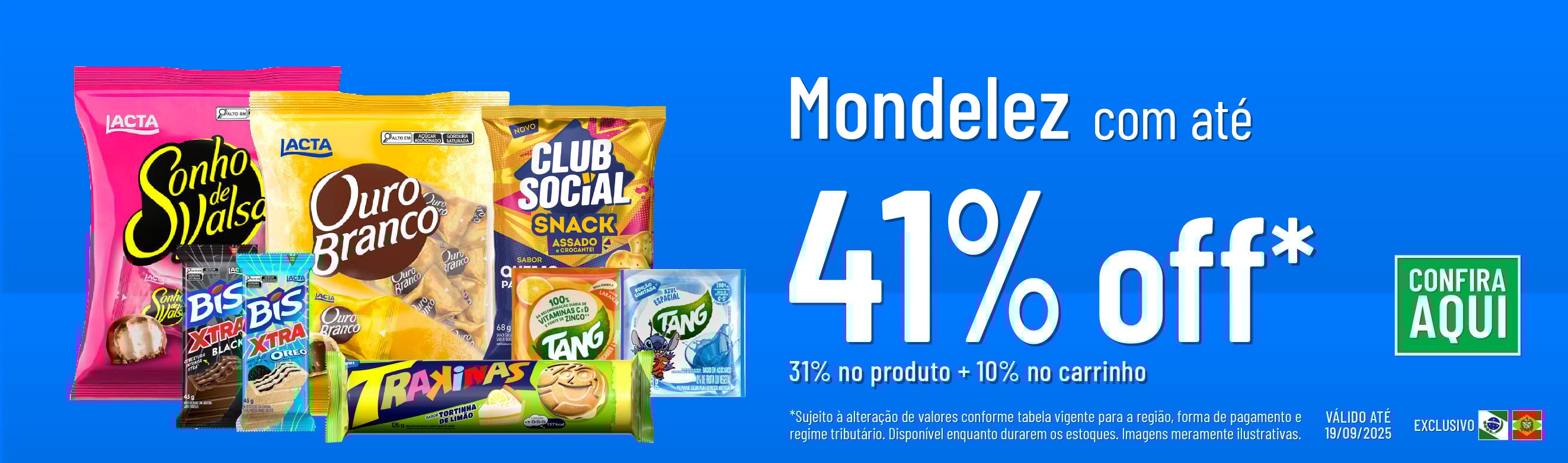 Linha Mondelez com 31% OFF*