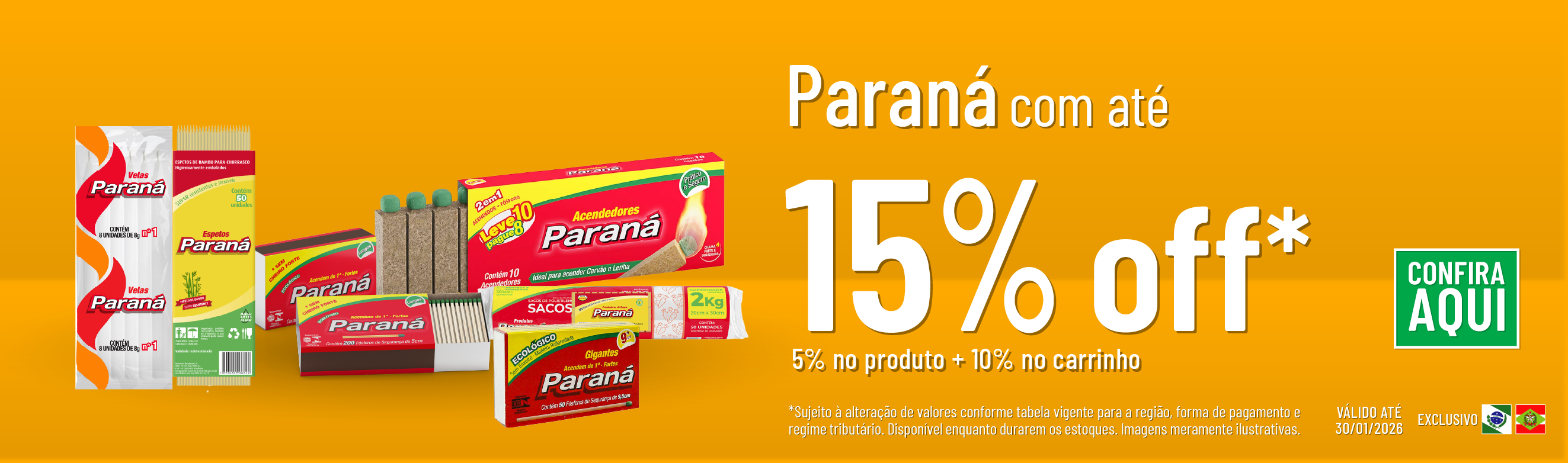 Linha Fosforeira com até 15% OFF*