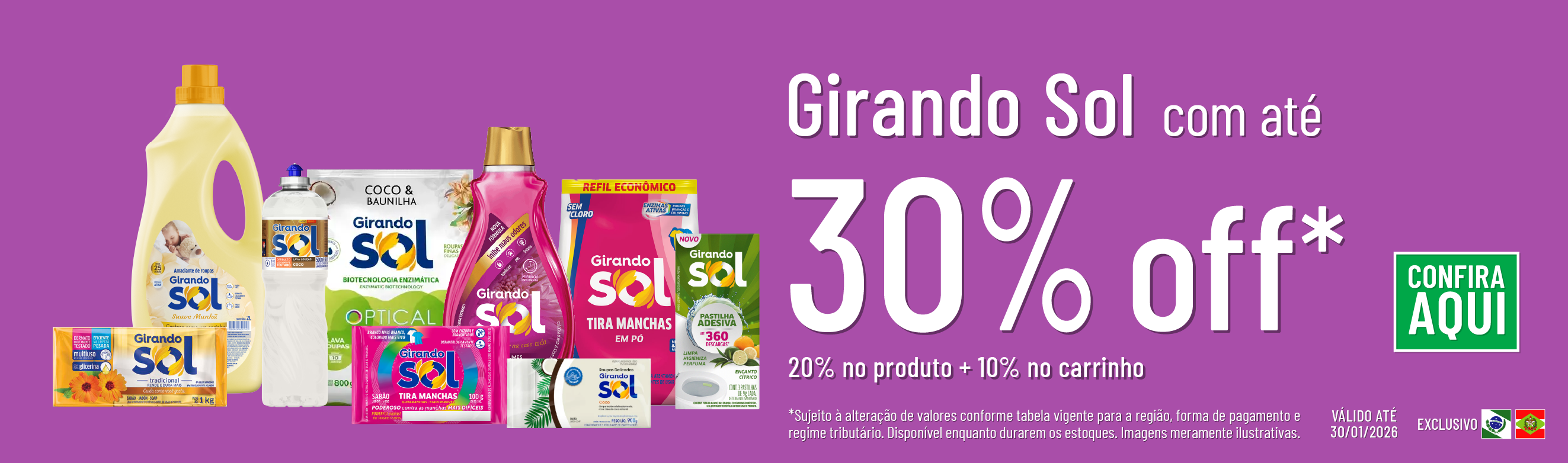 Linha Girando Sol com 30% OFF*