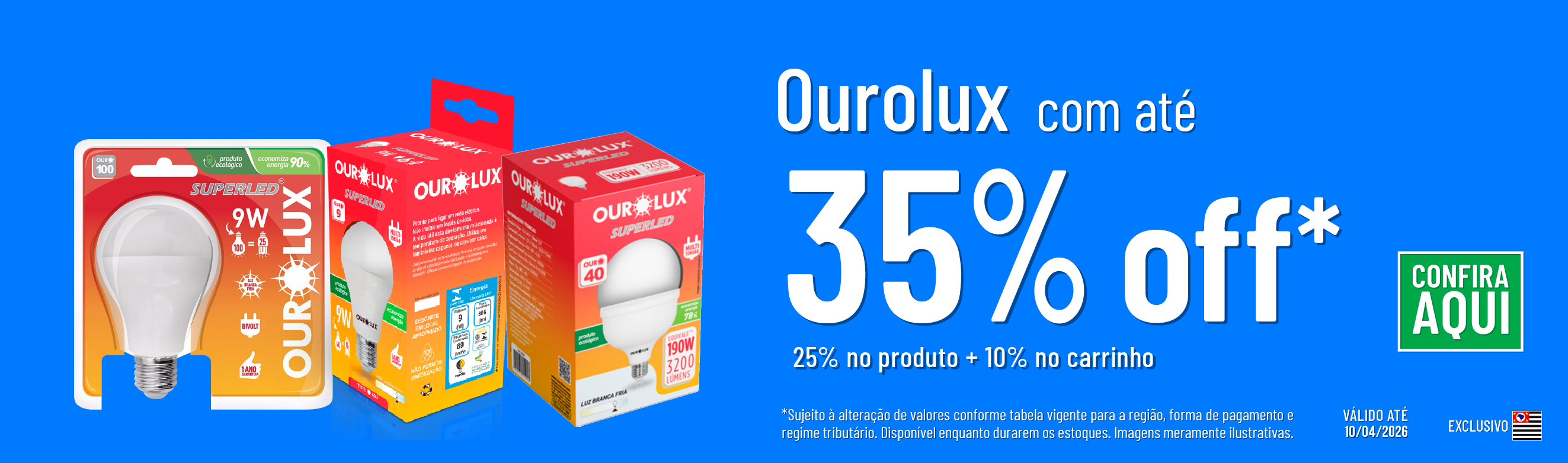 Linha Ourlux*