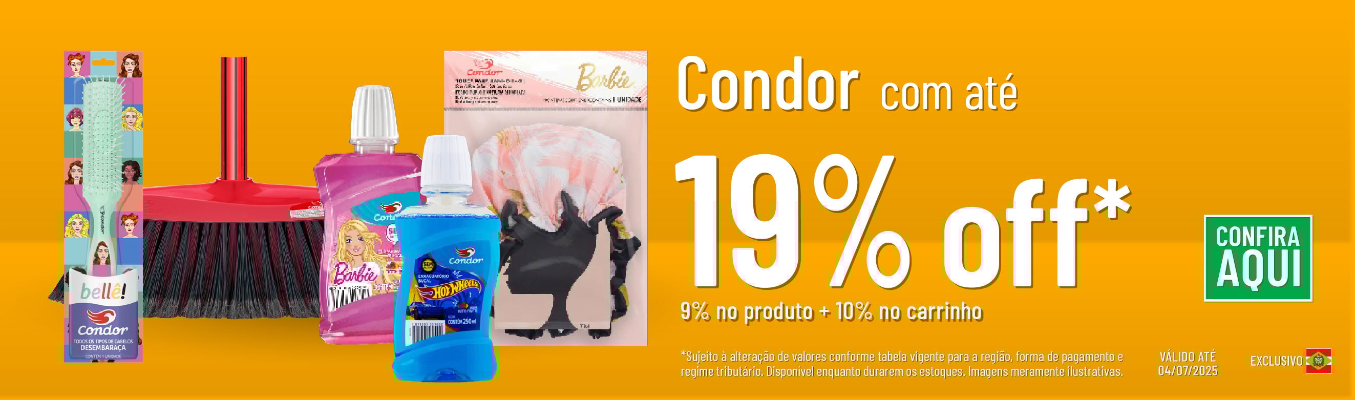 Linha Condor com 19% OFF*