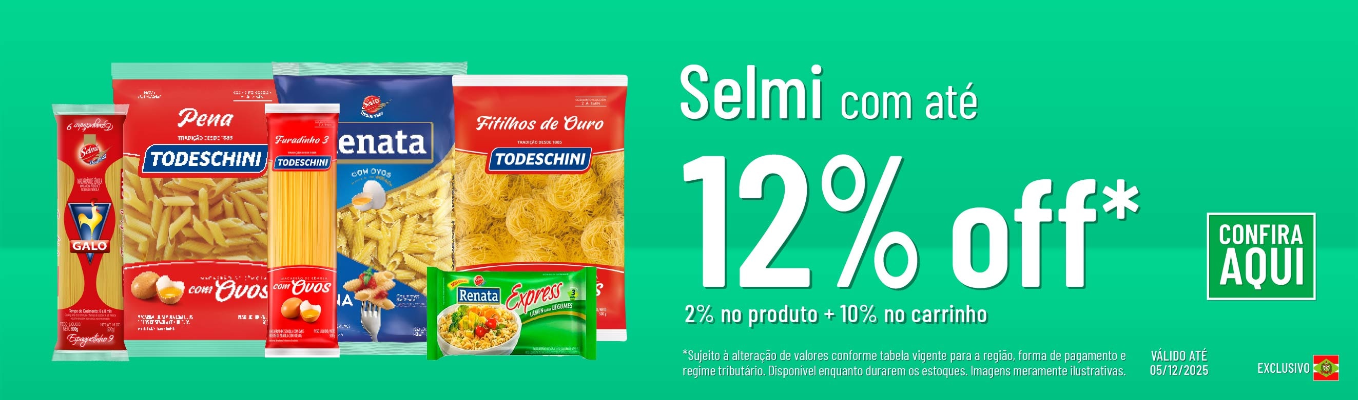 Linha Selmi com 12% OFF*