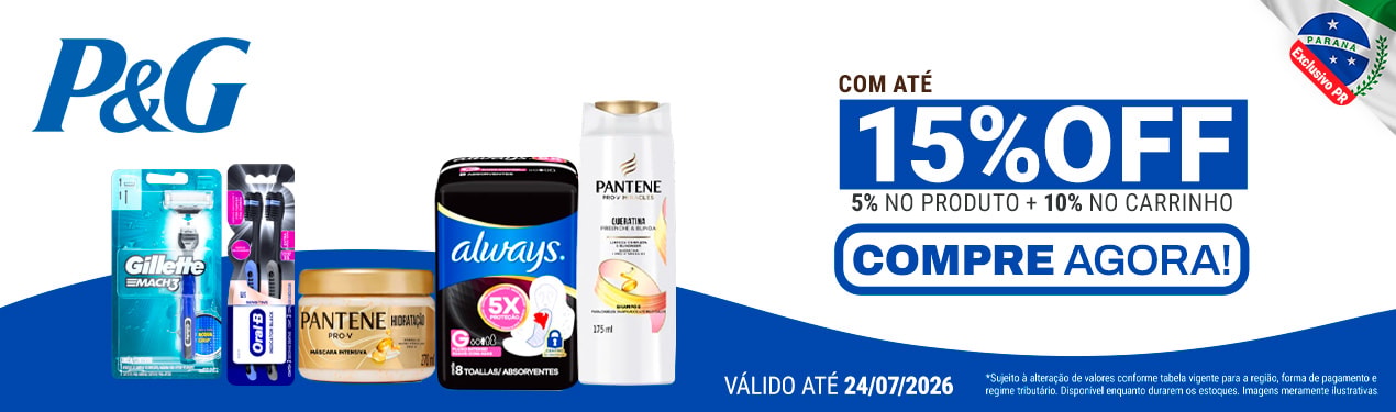 Linha P&G com 15% OFF*