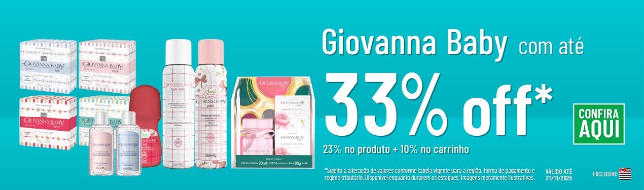 Linha Giovanna baby com até 33%*