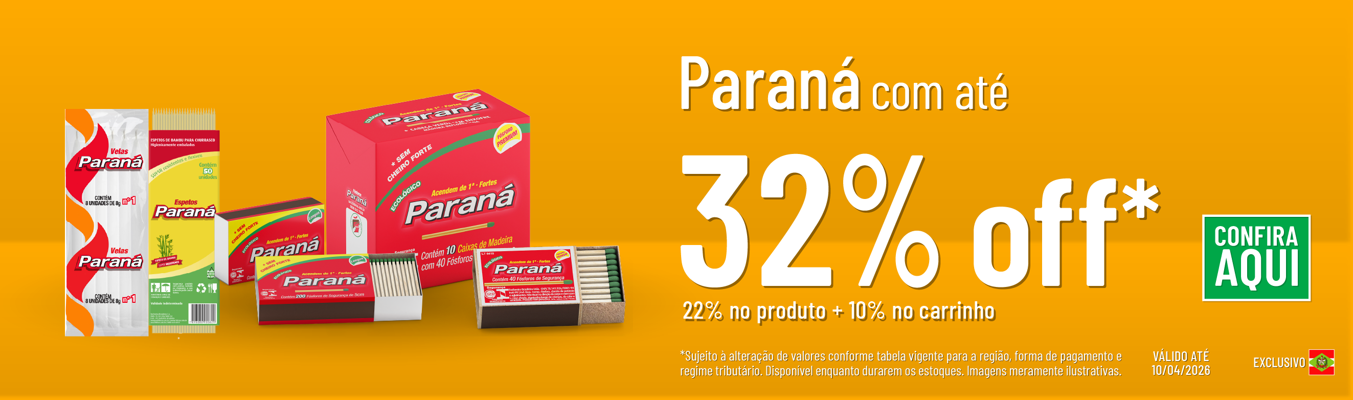 Linha Fosforeira com até 32% OFF*