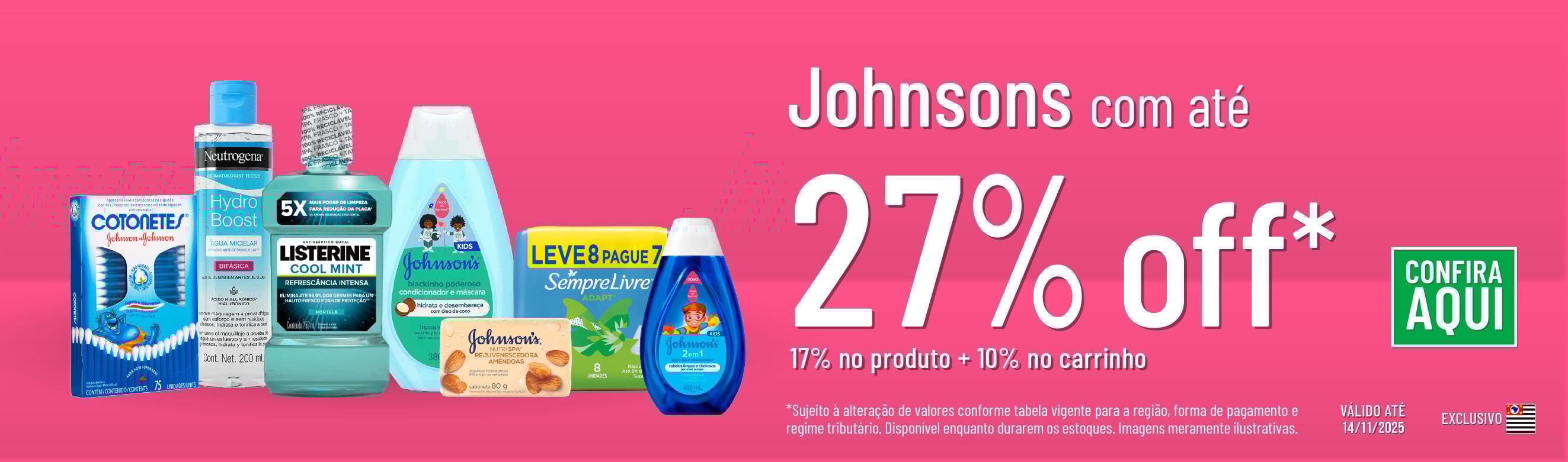 Linha Johnsons com 27% OFF*