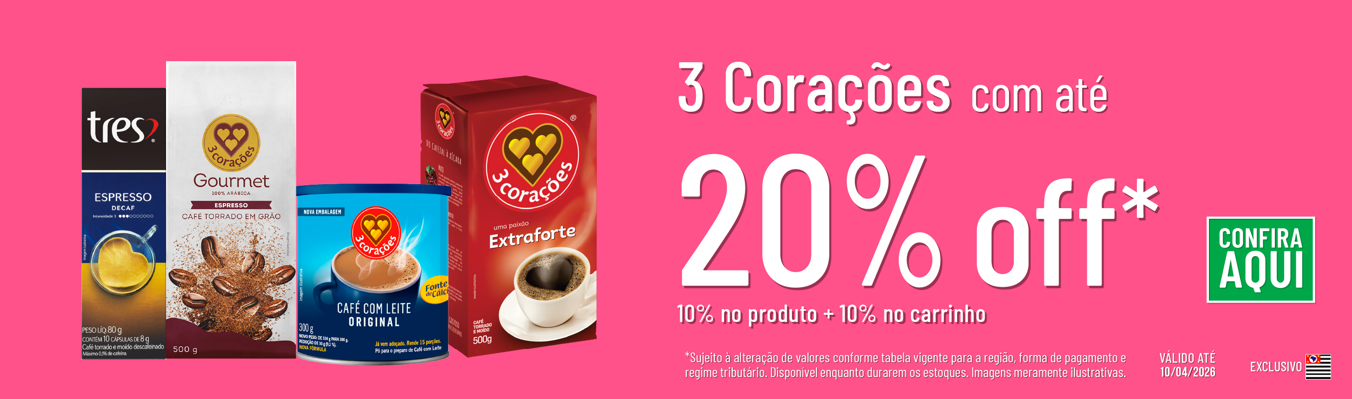 Linha 3 Corações com 14% OFF*