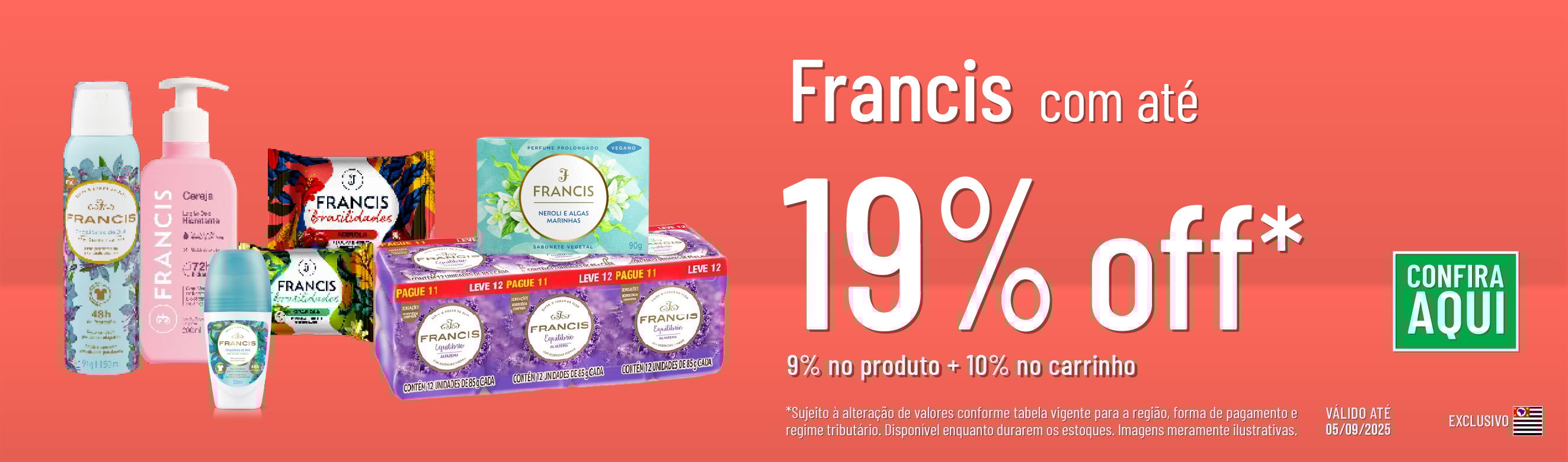 Linha Flora com 19% OFF*