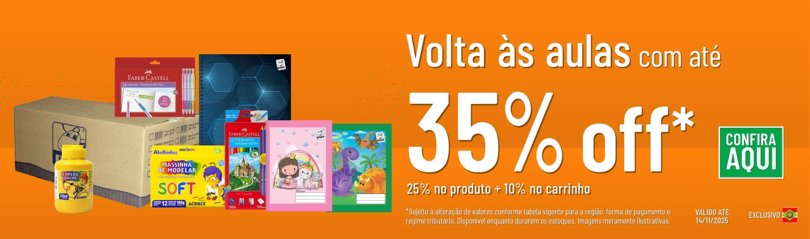 Linha Volta às aulas com 35% OFF*