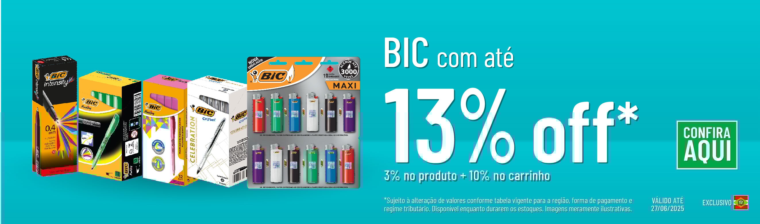 Linha Bic com 13% OFF*