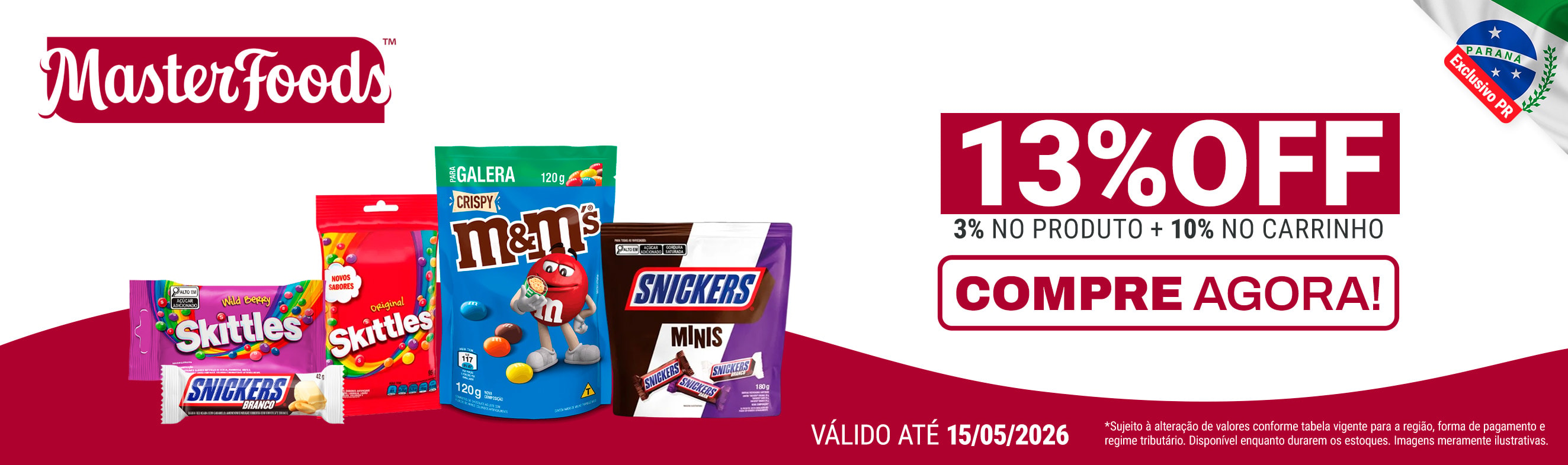 Linha Masterfoods com 13% OFF*