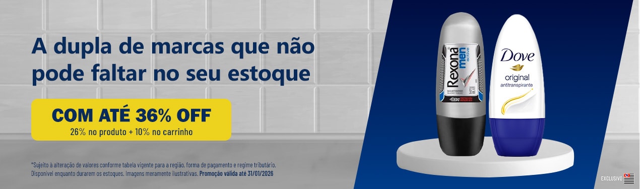 Linha Dove e Reona com 36% OFF*
