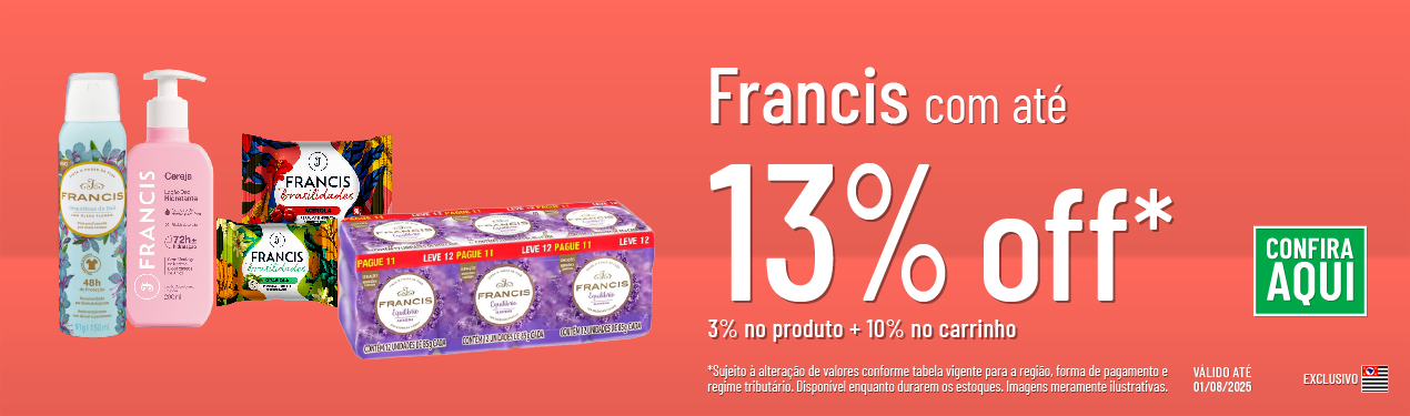 Linha Flora com 13% OFF*