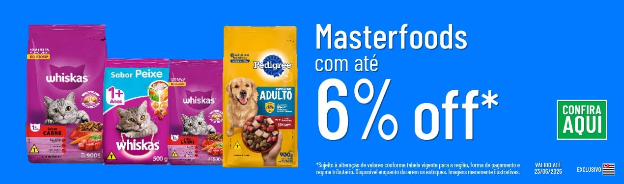 Linha Masterfoods com 6% OFF*
