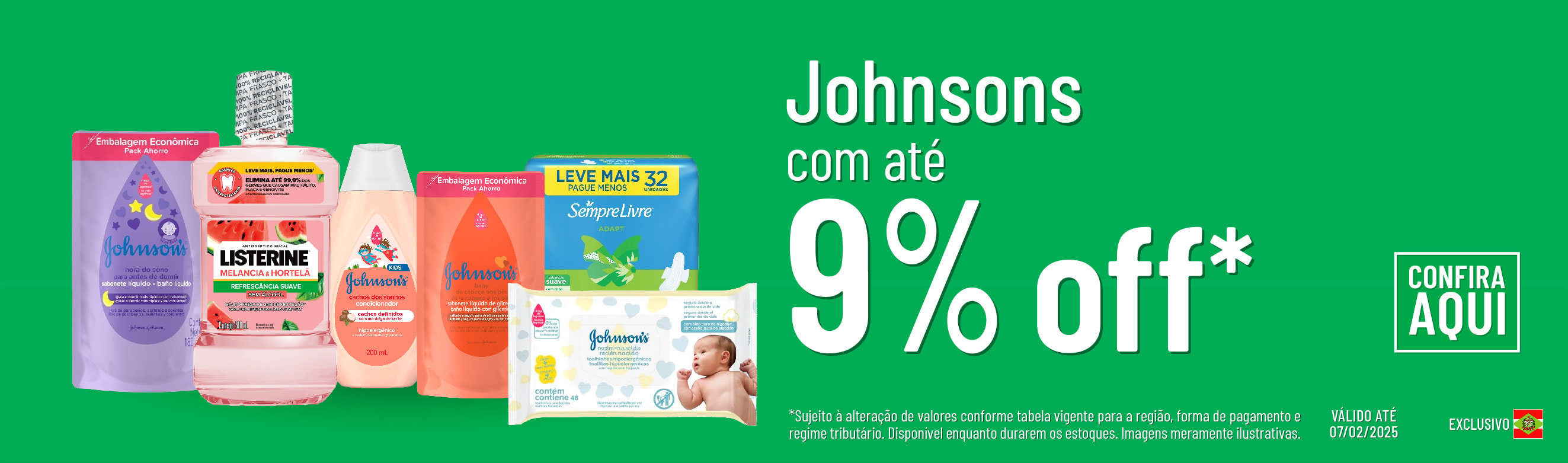 Linha Johnsons com 9% OFF*