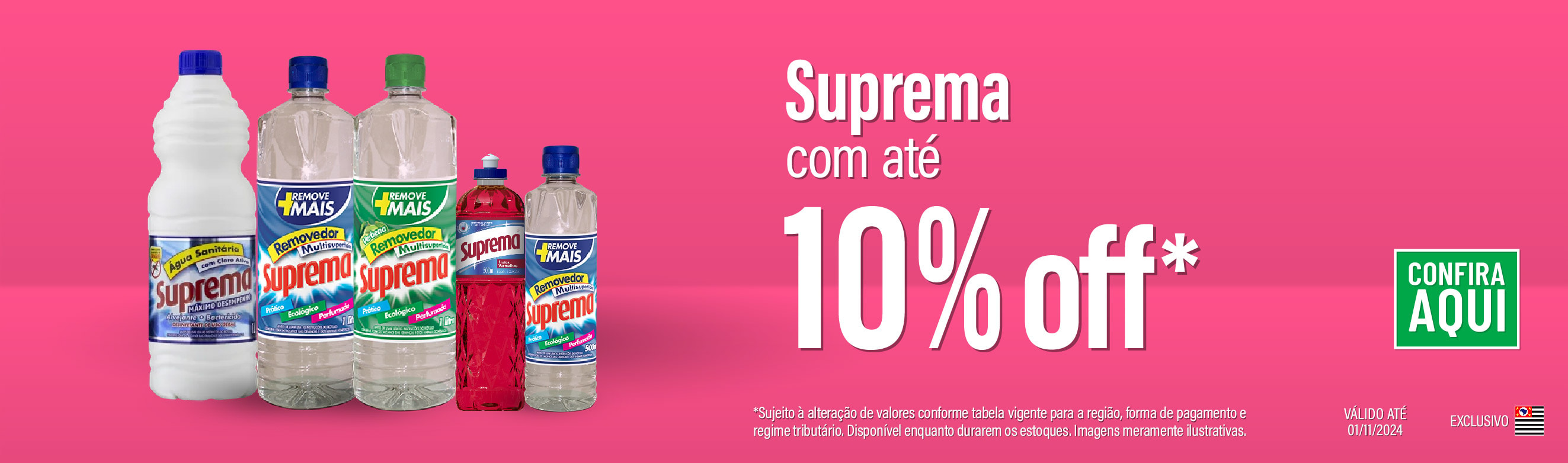 Linha Suprea com 10% OFF*