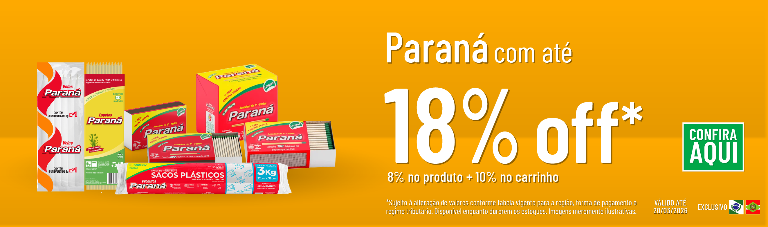 Linha Fosforeira com até 18% OFF*