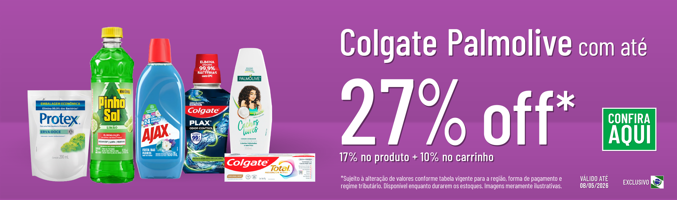Linha Colgate Palmolive com 27% OFF*