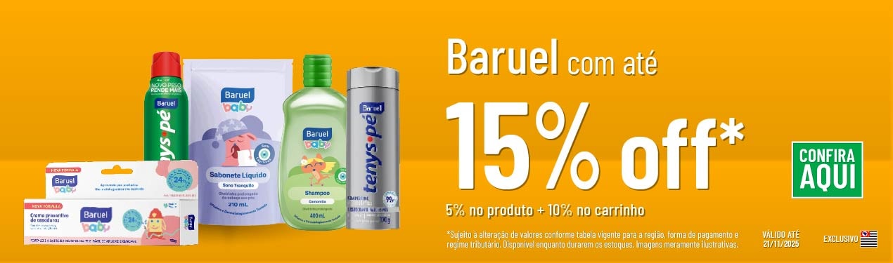 Linha Baruel com 15% OFF*