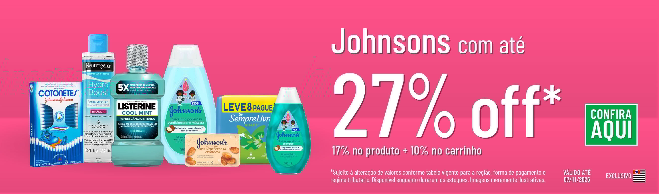 Linha Johnsons com 27% OFF*
