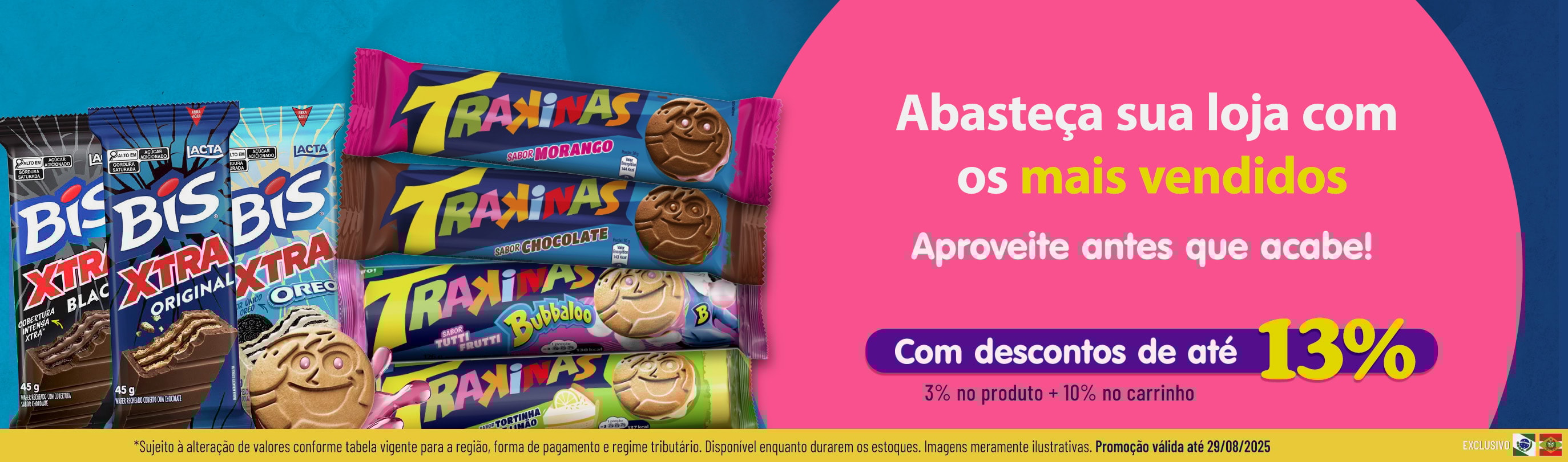 Linha Mondelez com 13% OFF*