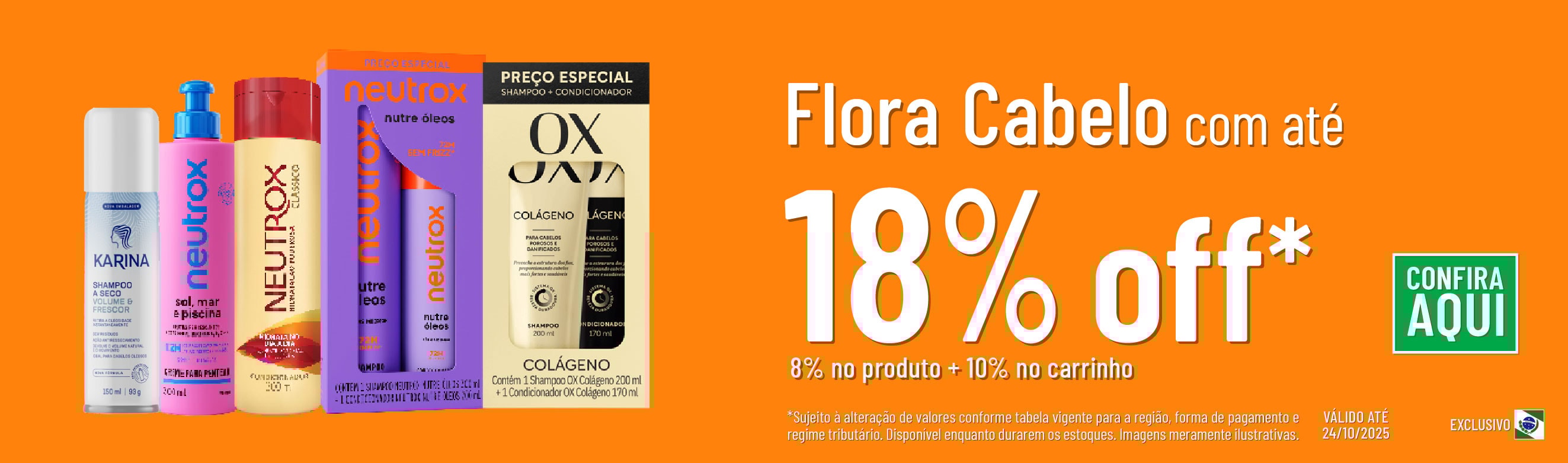Linha Flora com 18% OFF*
