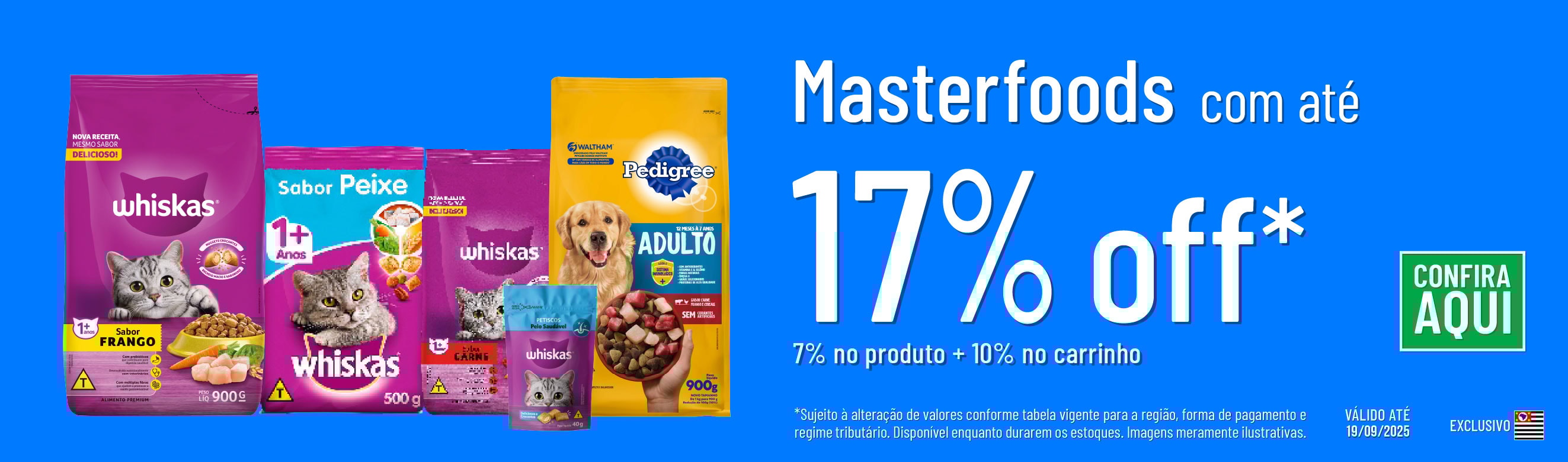Linha Masterfoods com 17% OFF*