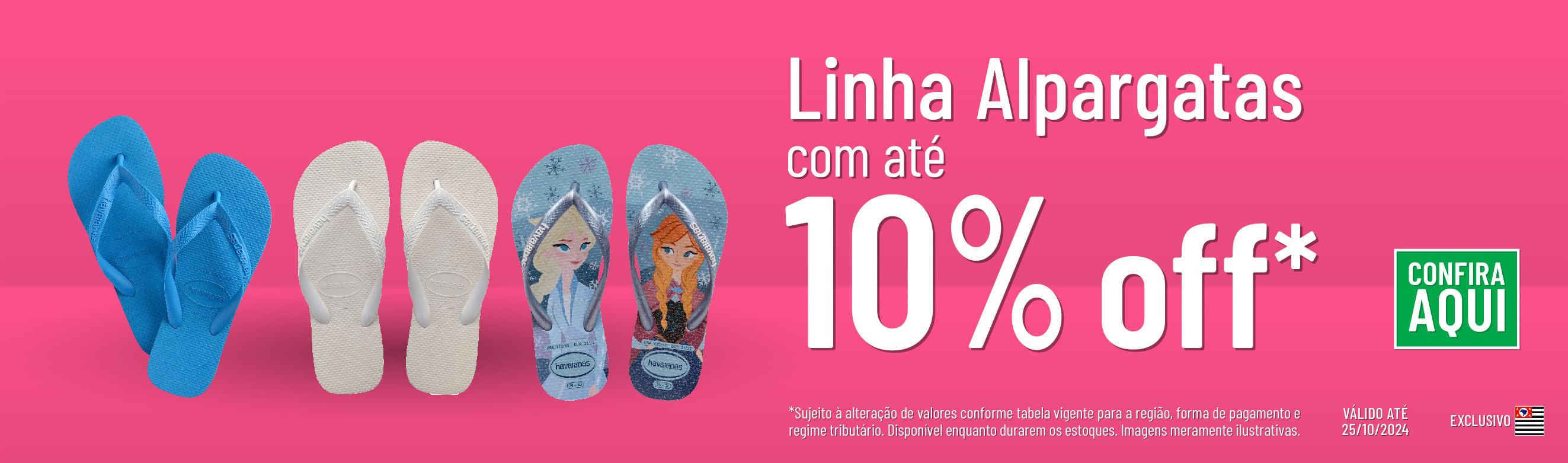 Linha Alpargatas com 10% OFF*