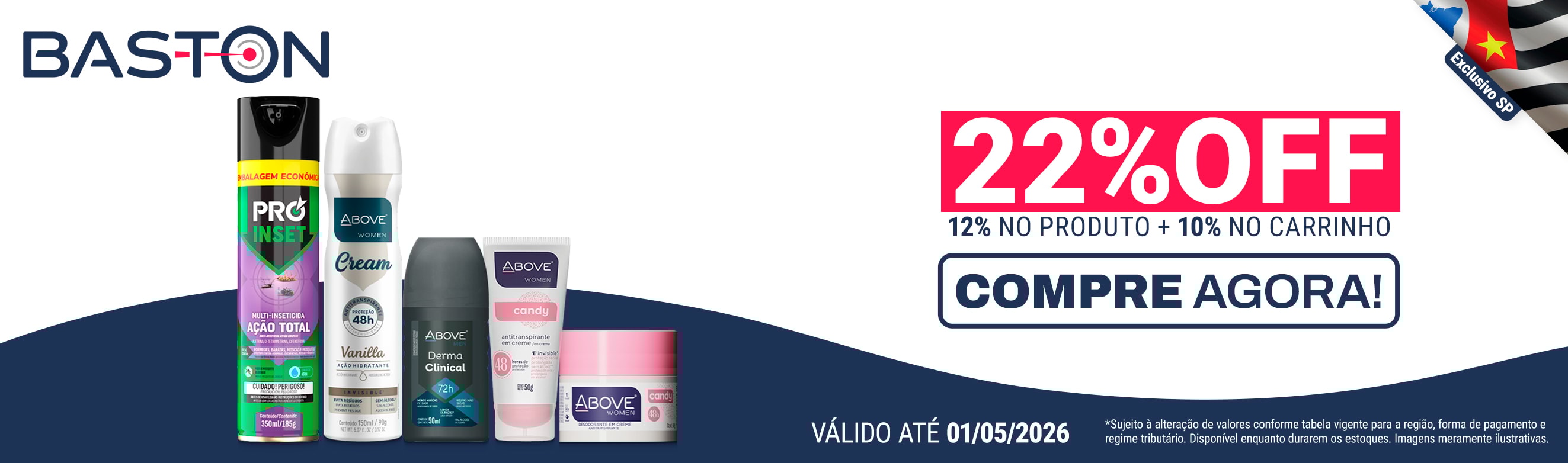 Linha Baston em até 22%OFF*