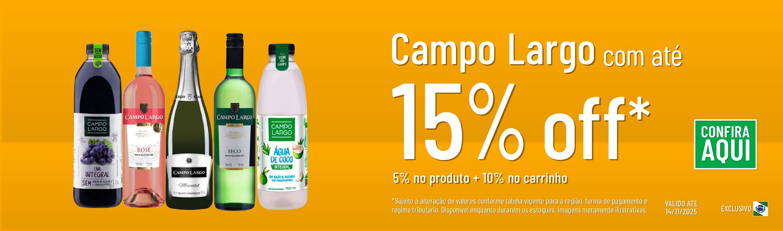 Linha Campo Largo com 15% OFF*