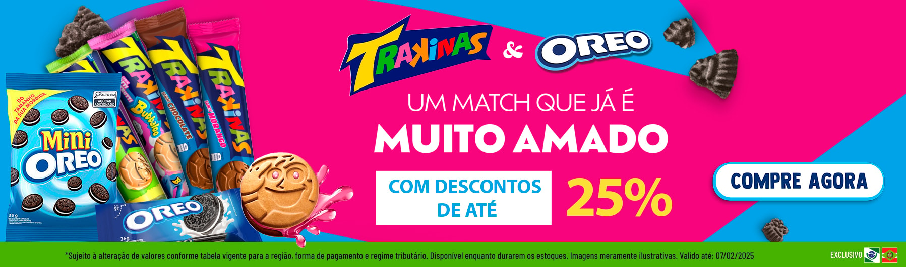 Linha Mondelez com 25% OFF*