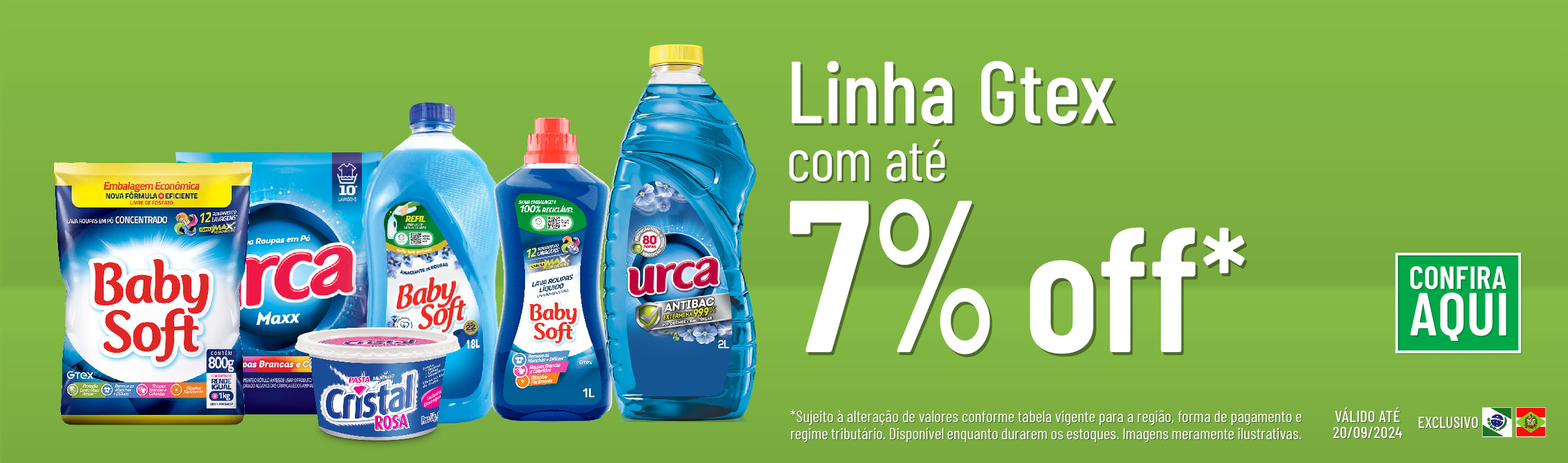 Linha Gtex com 7% OFF*