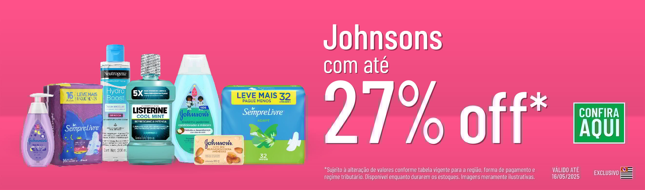 Linha Johnsons com 27% OFF*