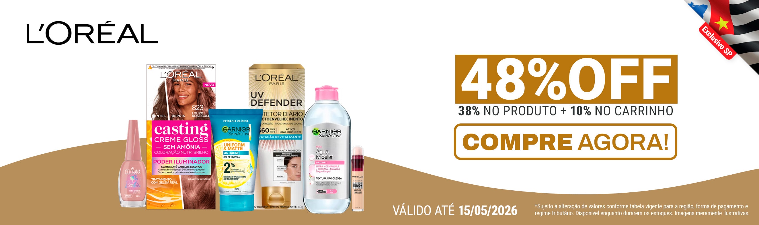 Linha Loreal com 48% OFF*