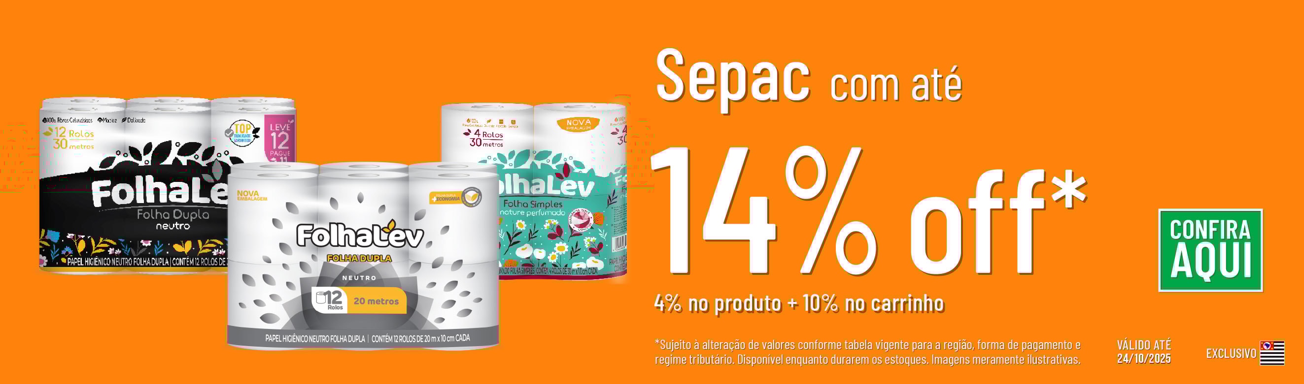 Linha Sepac com até 14%OFF*