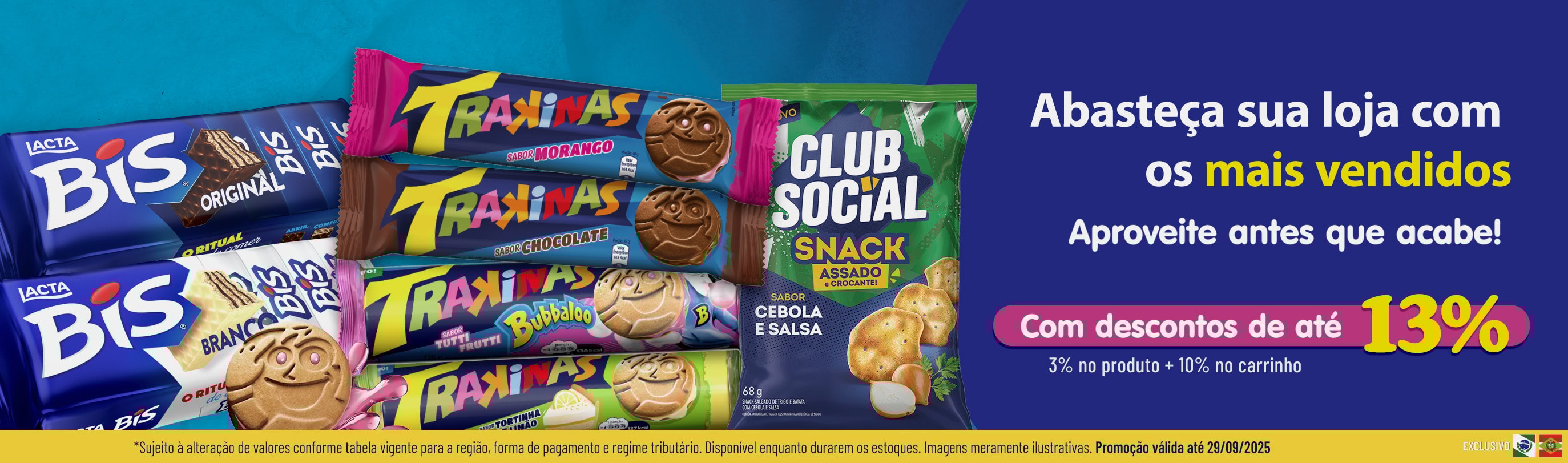 Linha Mondelez com 13% OFF*