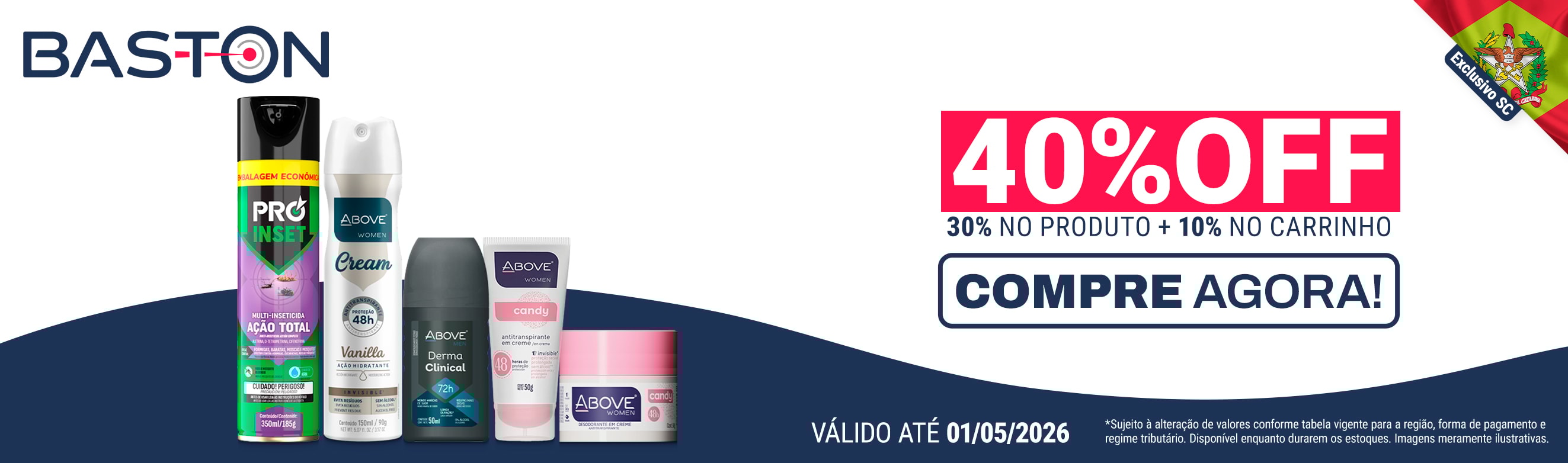 Linha Baston em até 40%OFF*