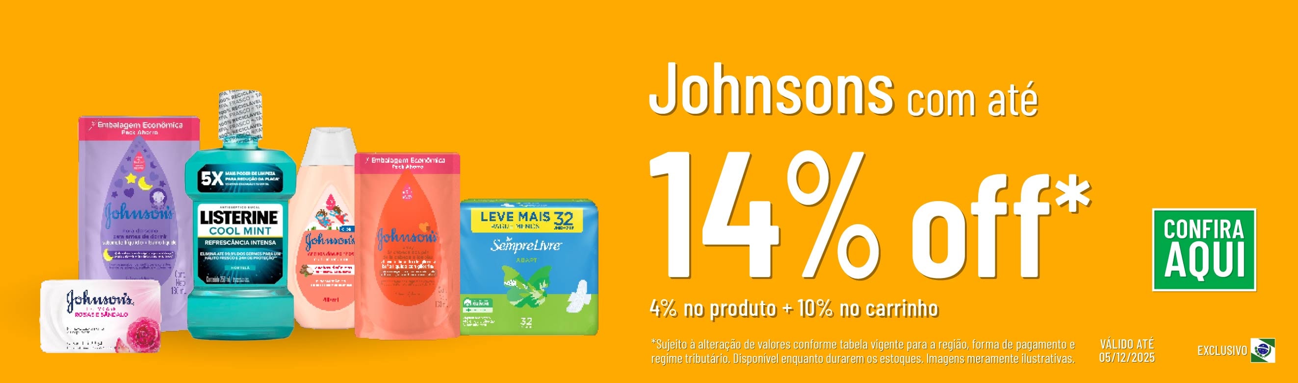 Linha Johnsons com 14% OFF*