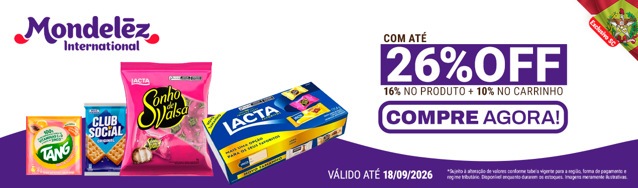 Linha Mondelez com 26% OFF*